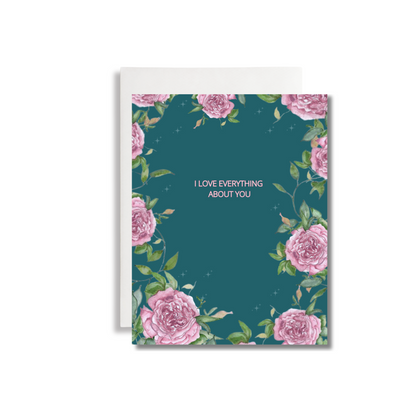 Everything About You Greeting Card