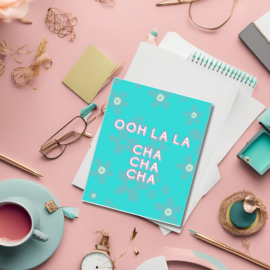 Oh La La CHA CHA CHA Birthday Greeting Card