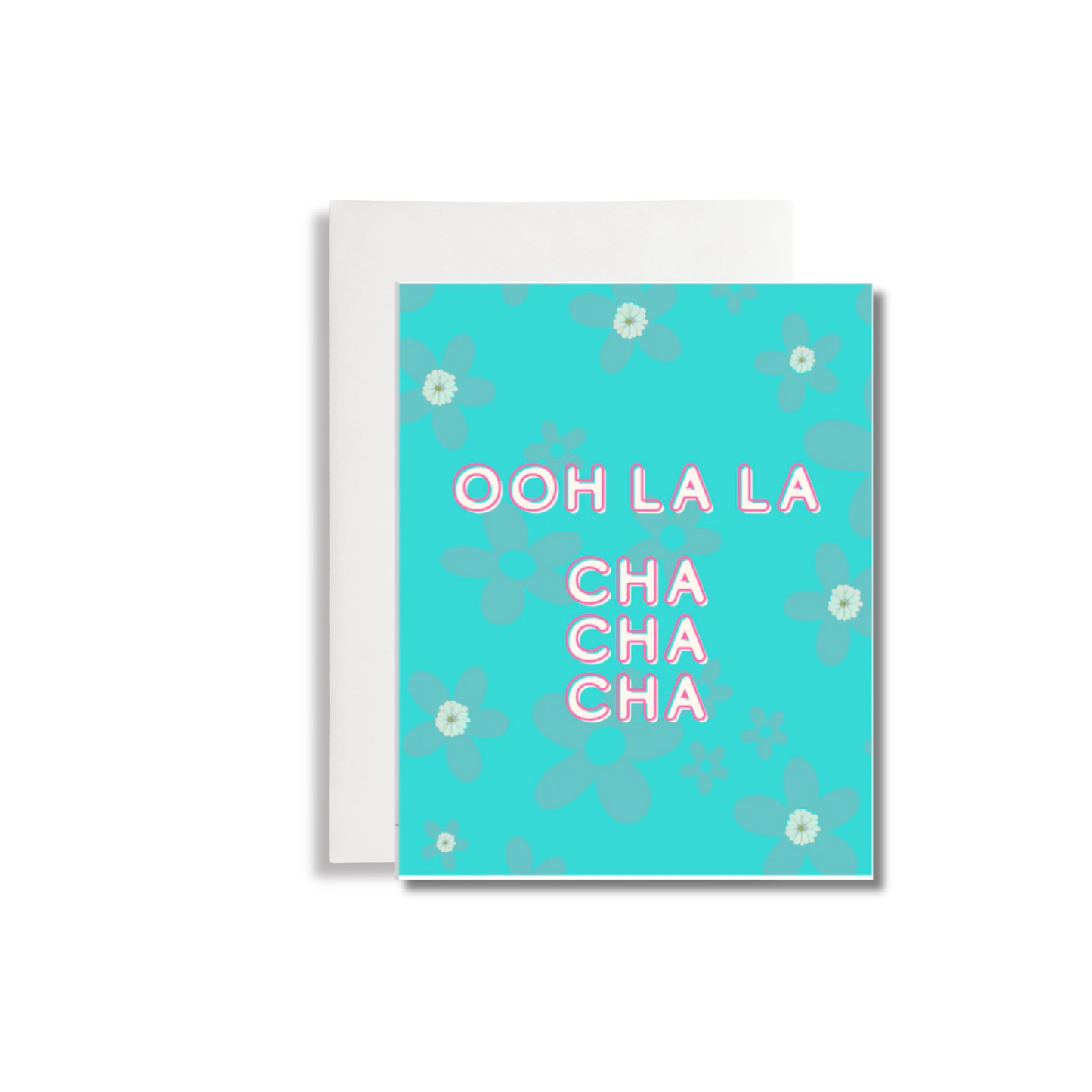 Oh La La CHA CHA CHA Birthday Greeting Card