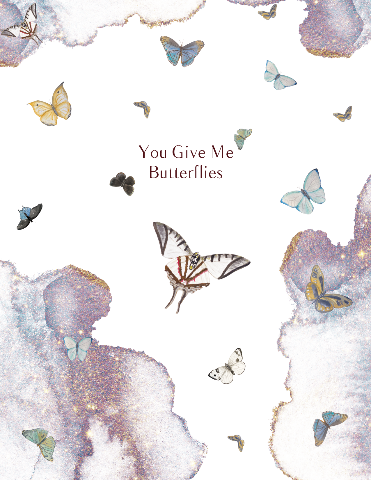 You Give Me Butterflies Greeting Card