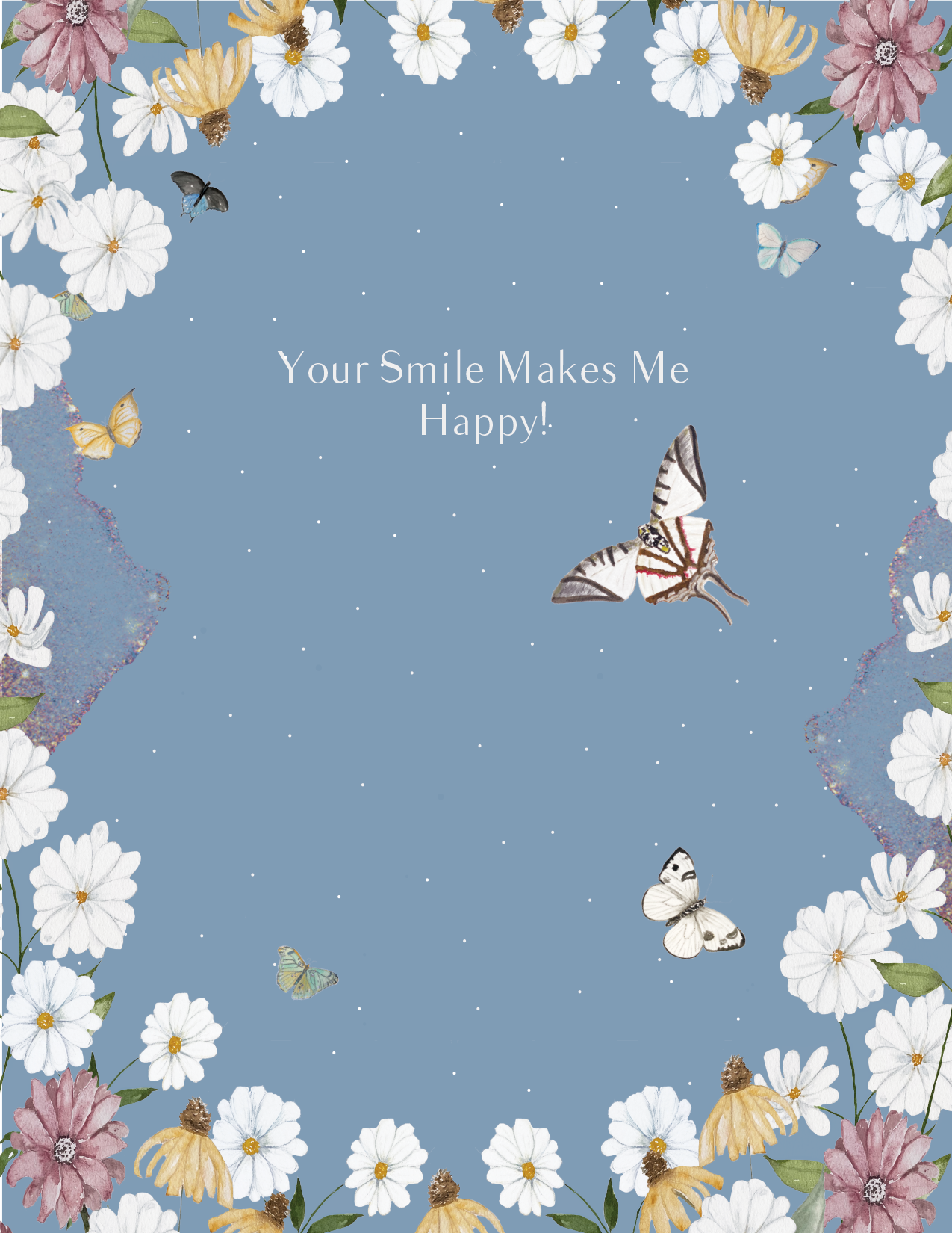 Your Smile Makes Me Happy Greeting Card